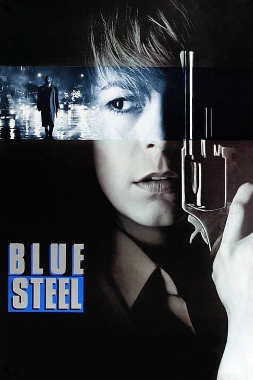 Blue Steel — poster