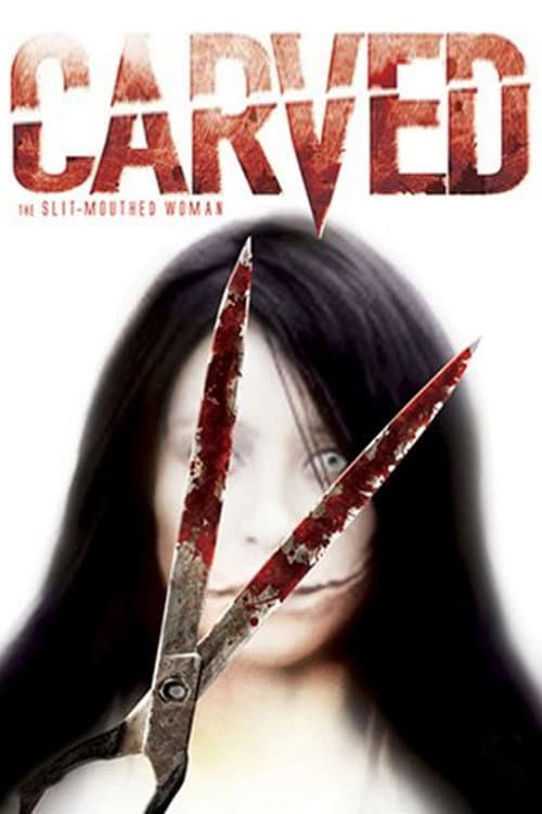 Carved: The Slit-Mouthed Woman — poster