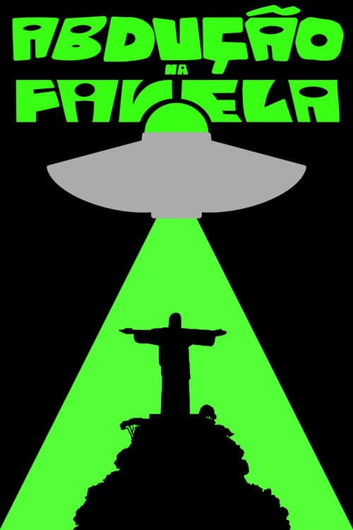 abdução na favela — poster