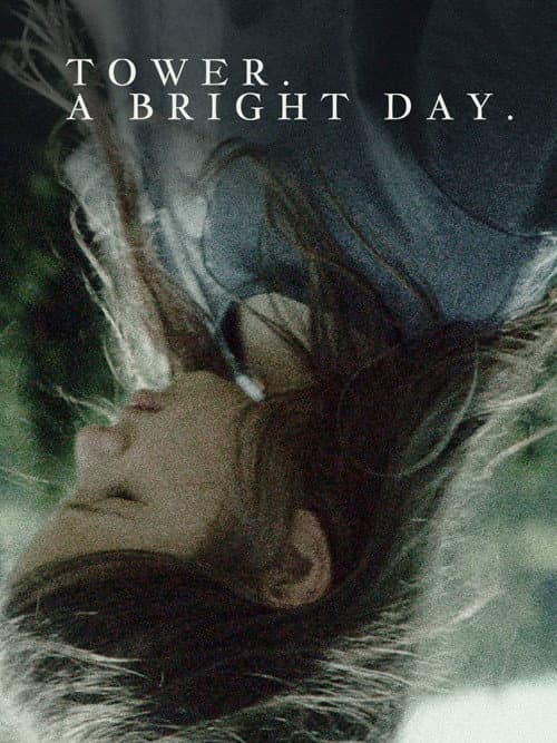 Tower. A Bright Day. — poster