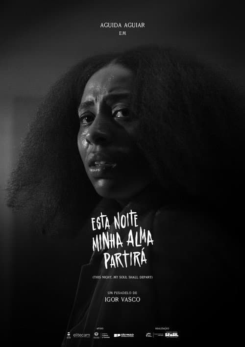 Esta Noite Minha Alma Partirá — poster