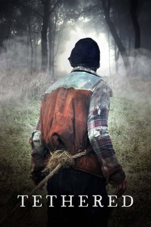 Tethered — poster