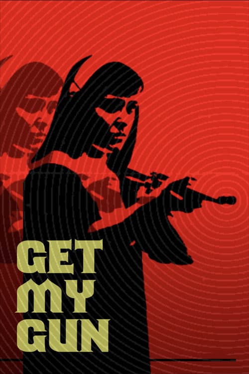 Get My Gun — poster