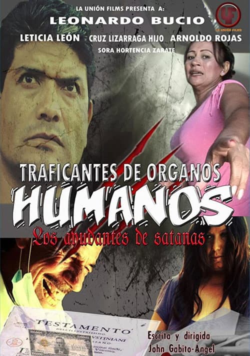 Traficantes de órganos humanos: Los ayudantes de satanás — poster