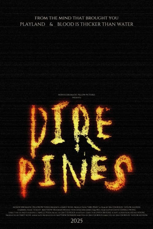 Dire Pines — poster