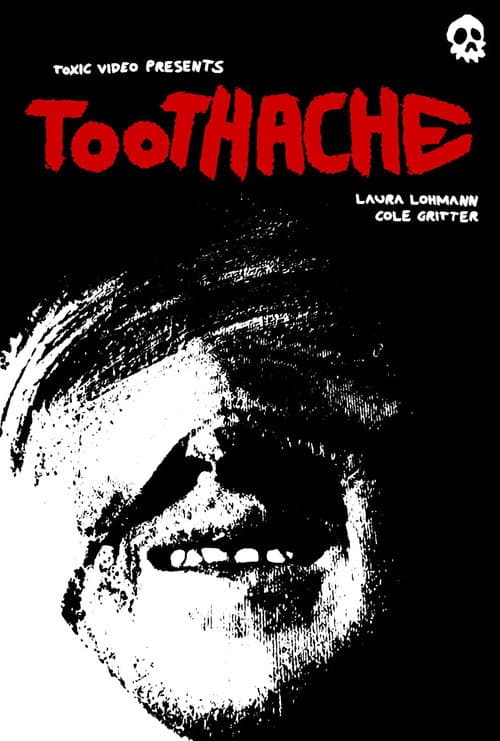 Toothache — poster