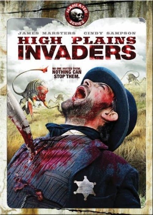 High Plains Invaders — poster