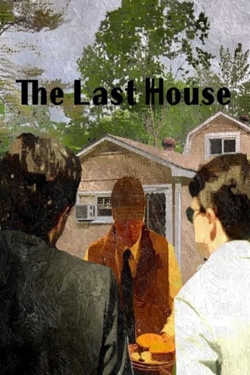The Last House — poster