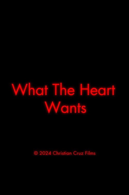 What The Heart Wants — poster