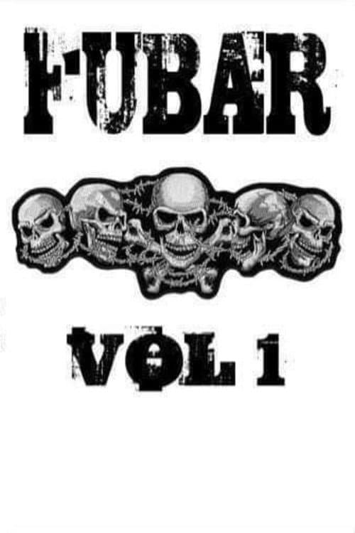 FUBAR Vol. 1 — poster