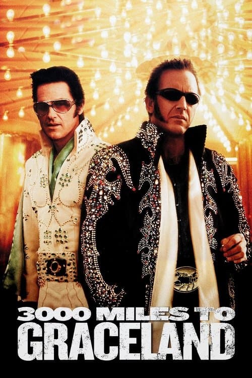 3000 Miles to Graceland — poster