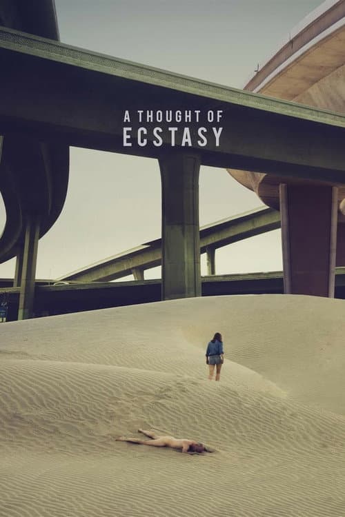 A Thought of Ecstasy — poster