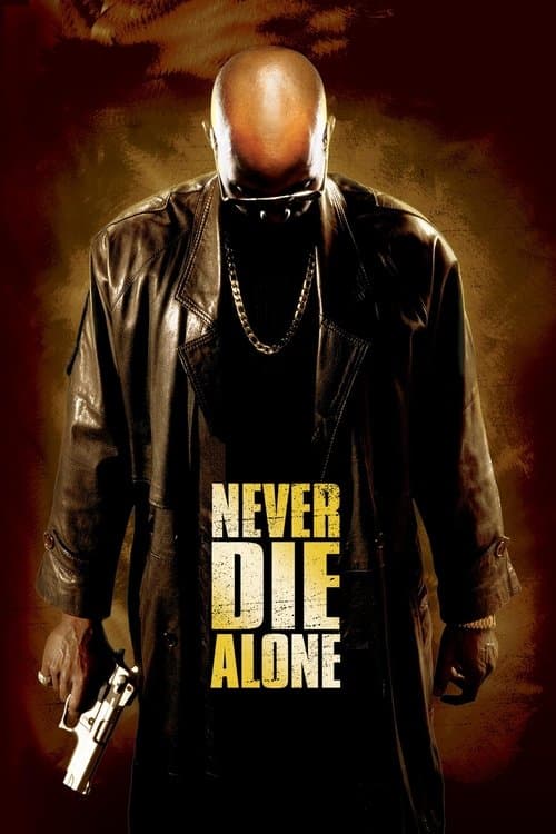 Never Die Alone — poster