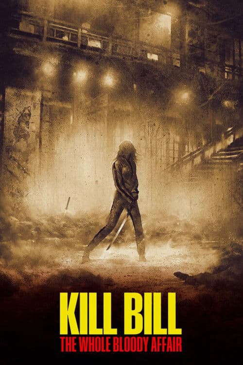 Kill Bill: The Whole Bloody Affair — poster
