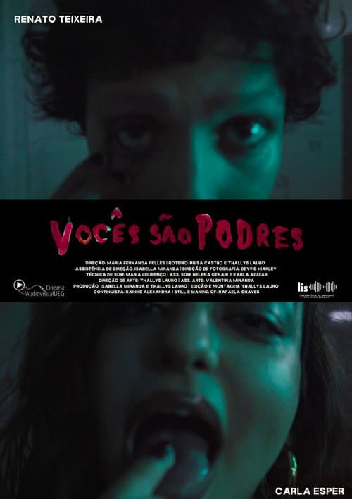 Vocês São Podres — poster