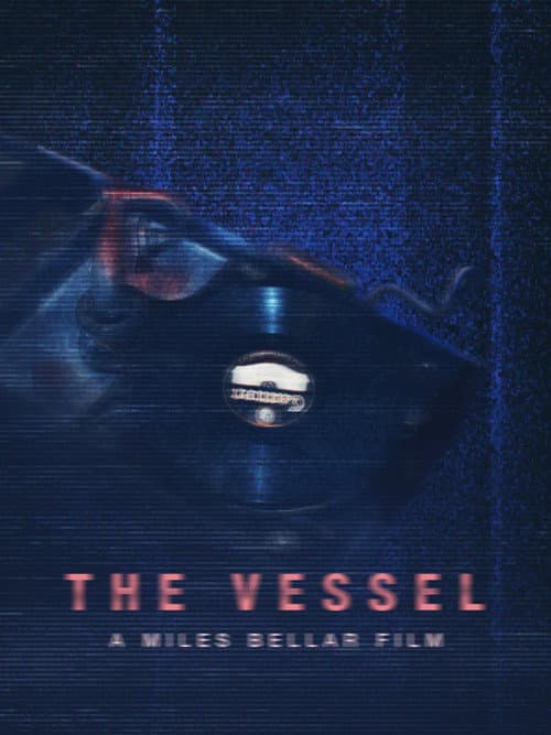 The Vessel — poster