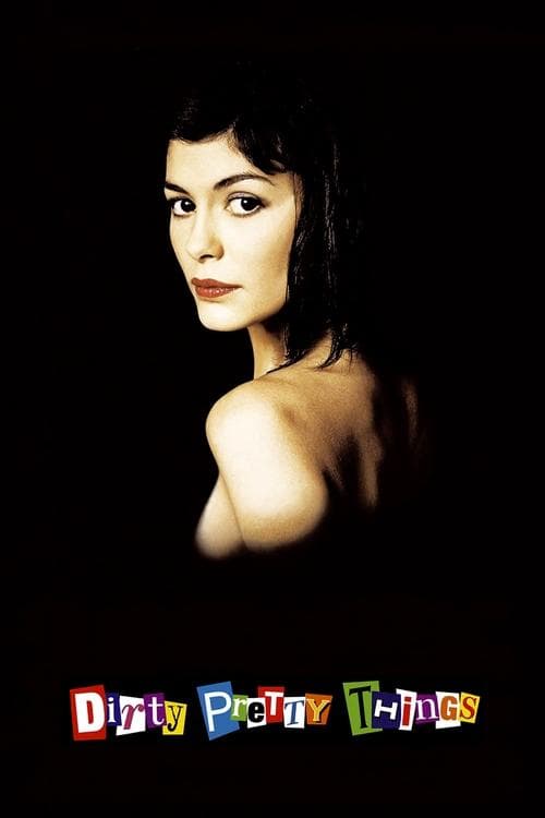 Dirty Pretty Things — poster