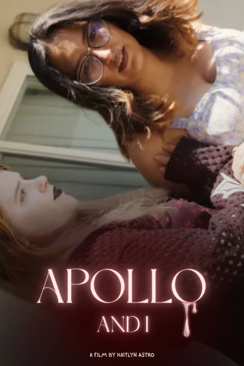 Apollo and I — poster