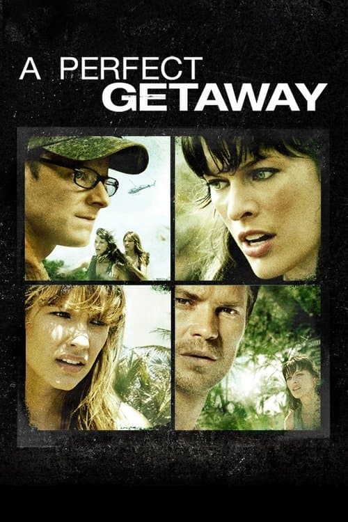 A Perfect Getaway — poster
