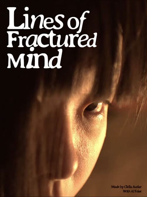 THE LINES OF FRACTURED MIND — poster
