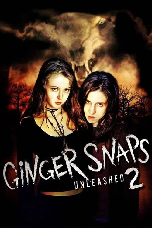 Ginger Snaps 2: Unleashed — poster