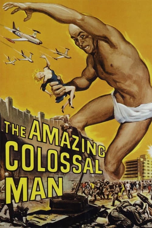 The Amazing Colossal Man — poster