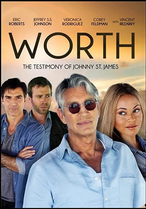 Worth: The Testimony of Johnny St. James — poster