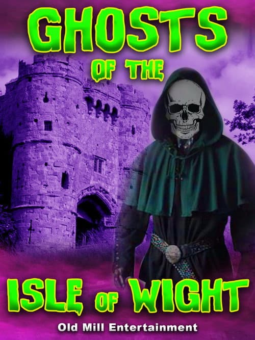 Ghosts of the Isle of Wight — poster