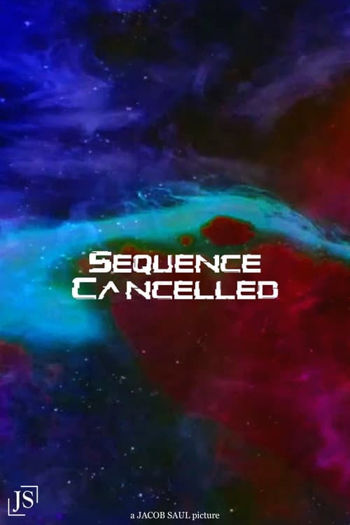 SEQUENCE CANCELLED — poster