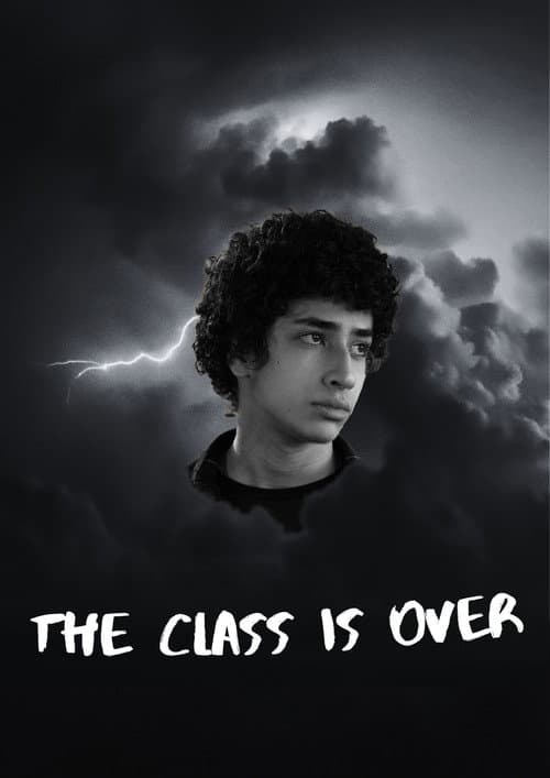 The Class is Over — poster
