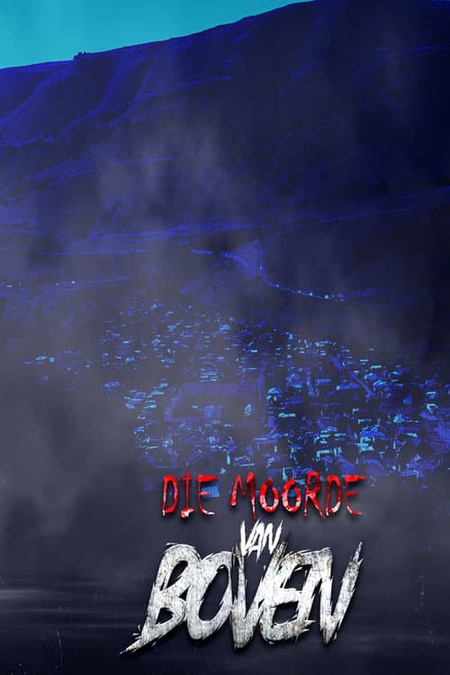 Die Moorde Van Boven — poster