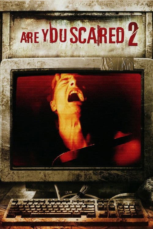 Are You Scared 2 — poster