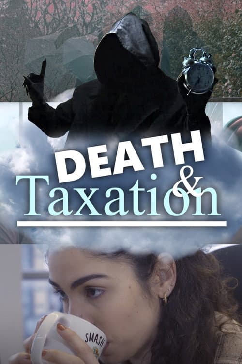 Death and Taxation — poster