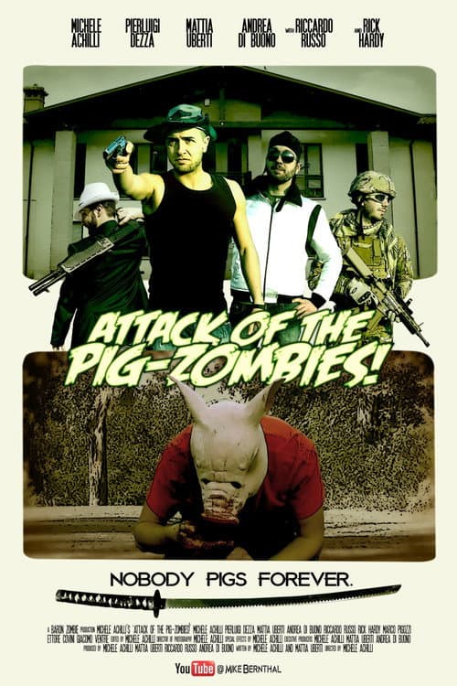 Attack of the Pig-Zombies! — poster