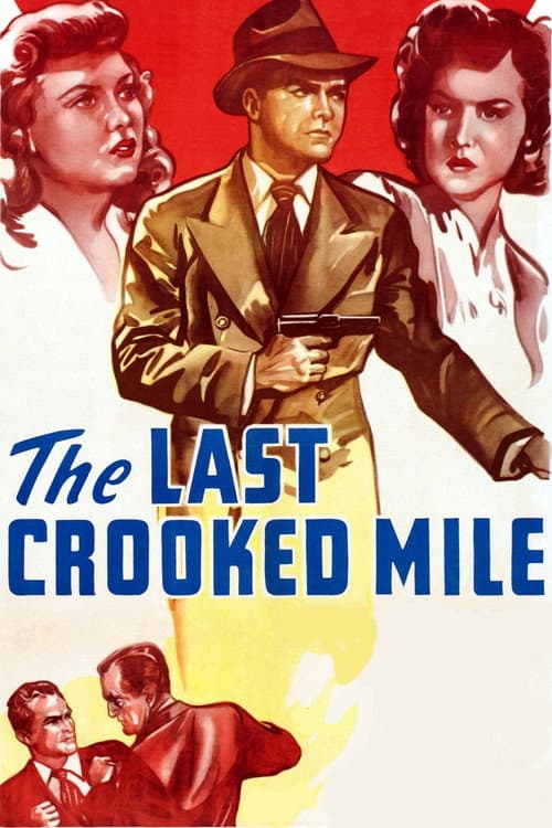 The Last Crooked Mile — poster