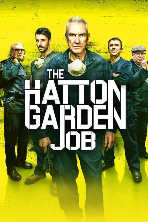 The Hatton Garden Job — poster