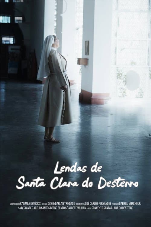 Lendas de Santa Clara do Desterro — poster