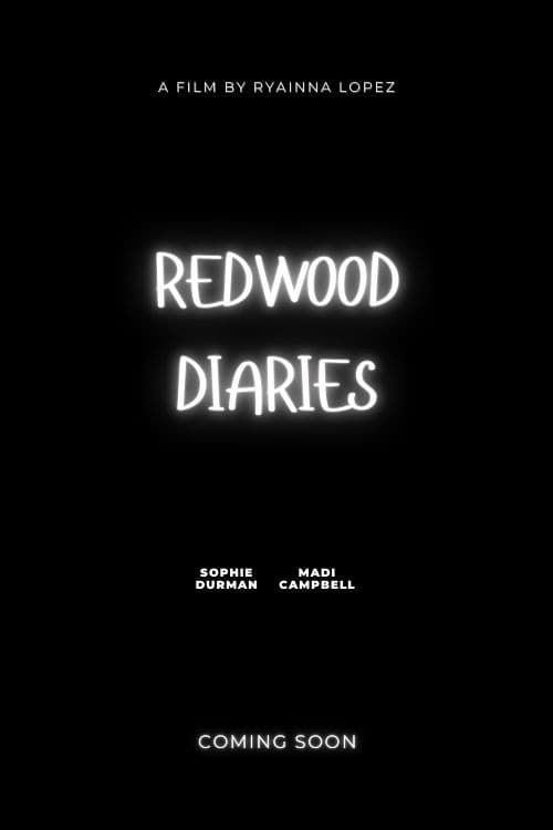 Redwood Diaries — poster
