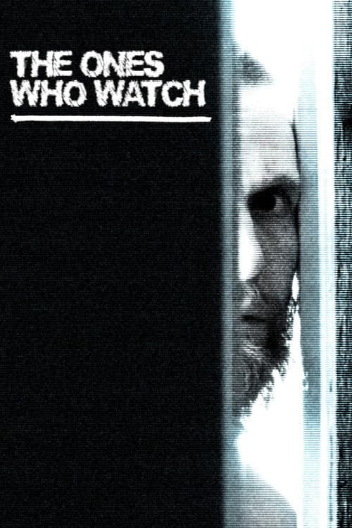 The Ones Who Watch — poster