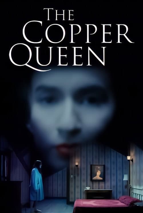 The Copper Queen — poster