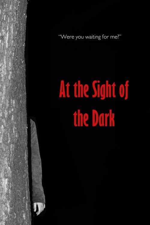 At the Sight of the Dark — poster
