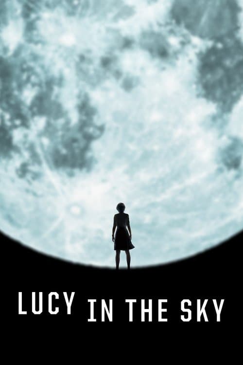 Lucy in the Sky — poster