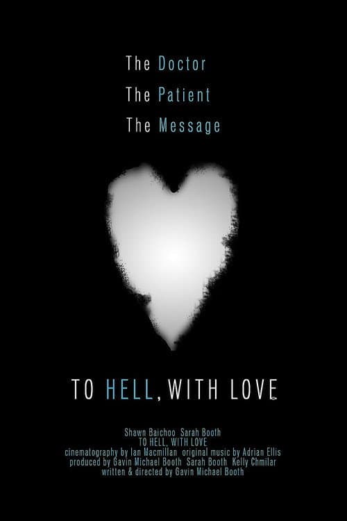 To Hell, with Love — poster