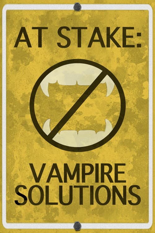 At Stake: Vampire Solutions — poster