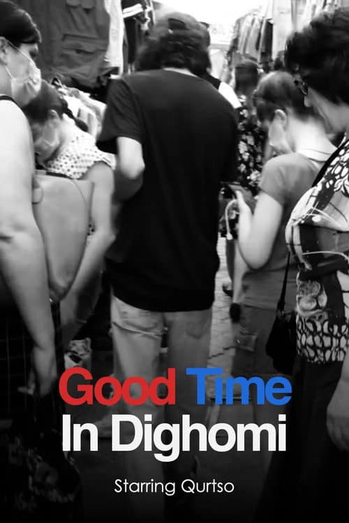Good Time In Dighomi — poster