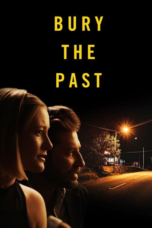 Bury the Past — poster