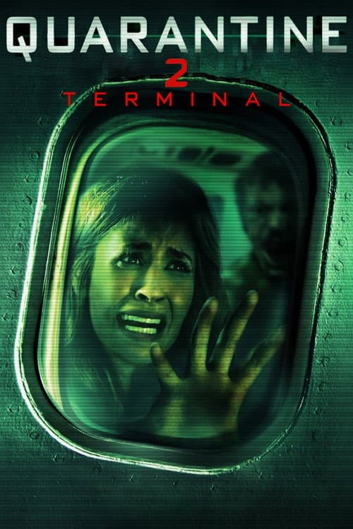 Quarantine 2: Terminal — poster