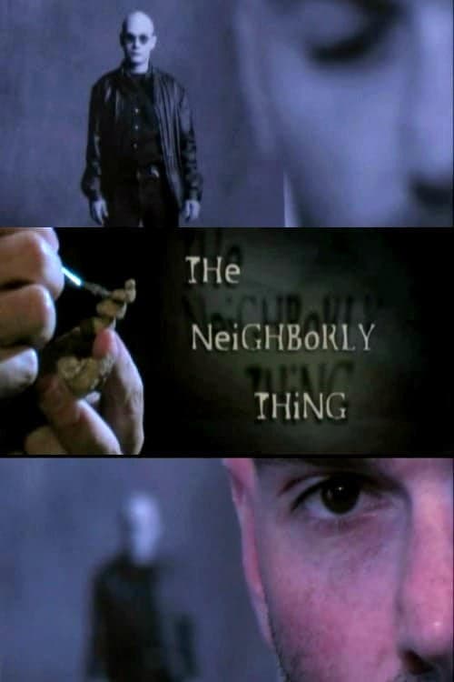 The Neighborly Thing — poster