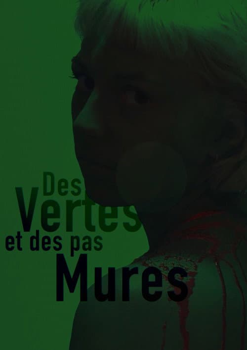 Des vertes et des pas mûres — poster
