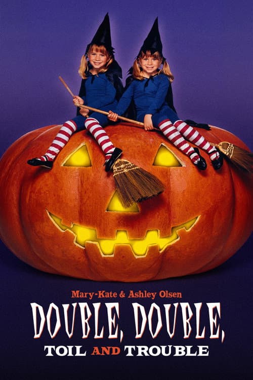 Double, Double, Toil and Trouble — poster